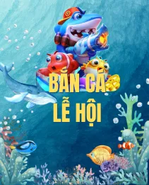 Game bắn cá lễ hội