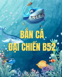 game bắn cá b52