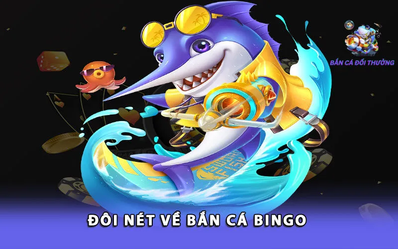 doi-net-ve-ban-ca-bingo